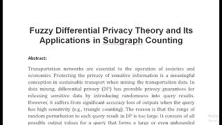 Fuzzy Differential Privacy Theory and Its Applications in Subgraph Counting [upl. by Latoyia]