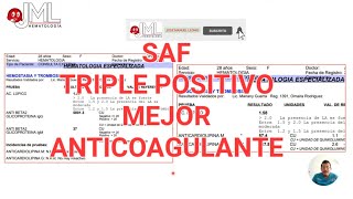 SÍNDROME ANTIFOSFOLÍPIDO TRIPLE POSITIVO Mejor anticoagulante [upl. by Theurer]