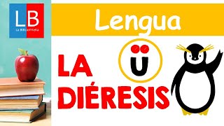 La DIÉRESIS para niños 👍👩‍🏫 PRIMARIA [upl. by Boaten]