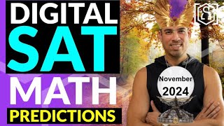 November Digital SAT Math PREDICTIONS Huzefa predicts the math content for November 2024 SAT [upl. by Ahselyt]