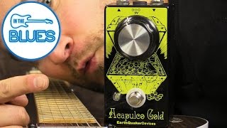 EarthQuakerDevices Acapulco Gold  Power Amp Distortion  Fuzz Pedal [upl. by Dellora]