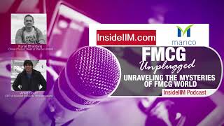 FMCG Unplugged  Episode 1  InsideIIM Podcasts [upl. by Aruasor]