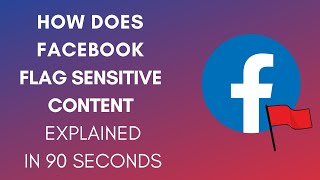 How Does Facebook Flag Sensitive Content In 2024 [upl. by Ahsauqal]