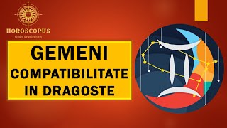 DRAGOSTE GEMENI  Cu ce zodie se potriveste zodia Gemeni in dragoste Dragoste 2024 [upl. by Leagiba]