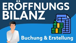 Eröffnungsbilanz buchen  Einfach erklärt [upl. by Anyek]