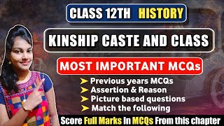 Kinship caste and class important MCQs  class 12 history chapter 3 MCQs  cbse board class 12 [upl. by Cyprio]