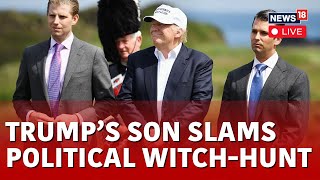 Trump News LIVE  Donald Trumps Son Slams Political Witch Hunt  Civil Fraud Trial Hearing  N18L [upl. by Gerrard]