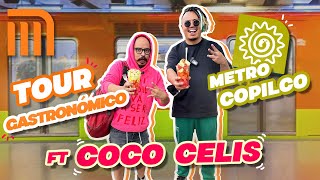 TOUR GASTRONÓMICO METRO COPILCO FT COCO CELIS  Lalo Elizarrarás [upl. by Ahsac]