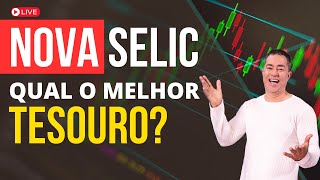 Nova Selic Qual Título do Tesouro Direto Escolher Agora [upl. by Inan]