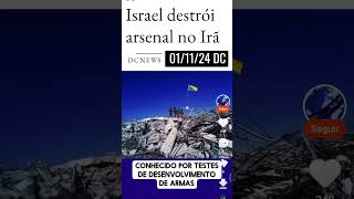 Israel destrói arsenal com mísseis balísticos no Irã noticiasdeisrael  diasdeguerra [upl. by Fredenburg]