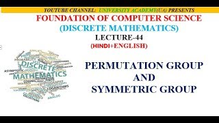 PERMUTATION AND SYMMETRIC GROUP [upl. by Uird]