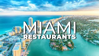 Top 7 Best Restaurants in Miami 2023 [upl. by Harv282]