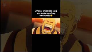 Aokiji VS Vicealmirante Garp😔Ayudame Dejando un Follow❤️ anime luffy onepiece animeedit [upl. by Ruder]