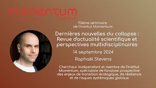 Dernières nouvelles du collapse  Revue dactualité scientifique par Raphaël Stevens [upl. by Erdnassac]