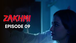 Zakhmi  Episode 9  Tia Bajpai  A Web Original By Vikram Bhatt [upl. by Aimas313]