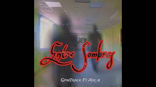 ENTRE SOMBRAS  GpmTrack Ft Airb Video Lyric [upl. by Goldner]