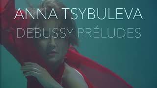 Anna Tsybuleva plays Debussy Les collines d’Anacapri  stream now [upl. by Ecraep]