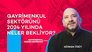 Piyasanın Nabzı Gayrimenkul Sektörünün Geleceği 2024 [upl. by Yrekcaz]