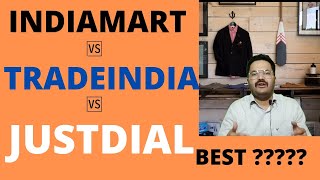 Indiamart 🆚 TradeIndia 🆚 Justdial  Which is best B2B portal  best b2b app  makemoneyonline [upl. by Shamrao513]