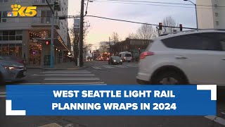 Sound Transit to finish planning phase for West Seattle Light Rail Extension in 2024 [upl. by Alton38]