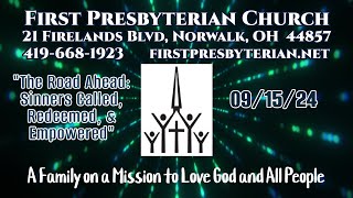 First Presbyterian Church Norwalk Ohio Worship 091524 [upl. by Nador]