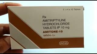 AMITONE10 Tablet  AMITRIPTYLINE HYDROCHLORIDE TABLETS IP 10mg  Amitone 10mg Tablet Uses Benefits [upl. by Paehpos986]