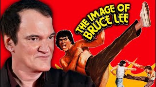 Quentin Tarantino on The Image of Bruce Lee [upl. by Gilemette]