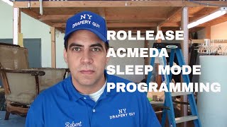 How To Activate The Sleep Mode for Rollese Acmeda  Shade Programming [upl. by Reagen]