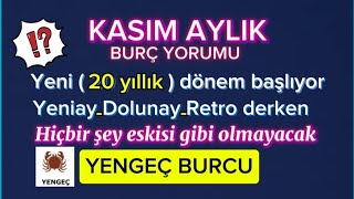 🍀KASIM AYI YENGEÇ BURCU YORUMU [upl. by Mroz]