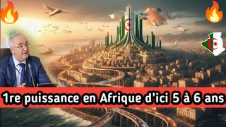 LAlgérie Future Puissance Économique de lAfrique [upl. by Britt928]