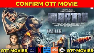 Martin OTT release date  OTT release Telugu Movies  Upcoming OTT release Telugu movies  Ott Movie [upl. by Airekat574]