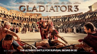 Gladiator 3  New Trailer 2024 Movie  Paul Mescal Pedro Pascal Denzel Washington Ridley Scott [upl. by Hajidak]