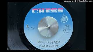 Pigmeat Markham  Sock It to Em Judge Chess 1968 [upl. by Bower]