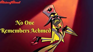 HAZBIN HOTEL No One Remembers Achmed AMV [upl. by Brenton]