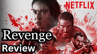 revenge Movie Review  Netflix Movies  Promo [upl. by Portia]