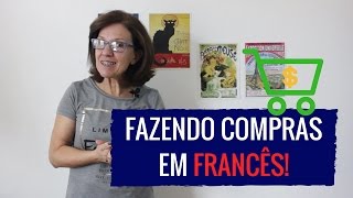 Fazendo compras em francês [upl. by Kathy]