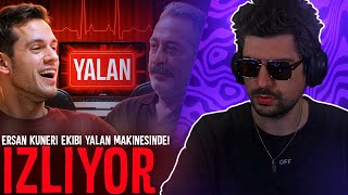 HYPE  ERŞAN KUNERİ EKİBİ YALAN MAKİNESİNDE VİDEOSUNU İZLİYOR  Orkun Işıtmak [upl. by Eittik471]