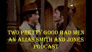 Alias Smith and Jones Pilot [upl. by Fabiano]