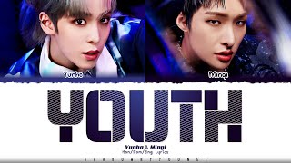 ATEEZ Yunho amp Mingi Youth Lyrics Color Coded HanRomEng  ShadowByYoongi [upl. by Attwood147]