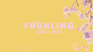 Luna Simao  Frühling prod by FOOS [upl. by Allemap]