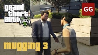 Mugging 3 — GTA 5 Random Event [upl. by Orthman536]