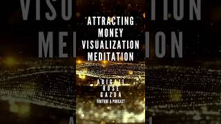 Unlock Financial Abundance Manifesting Money Visualization Meditation [upl. by Onailil]