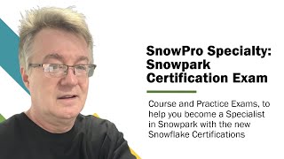 SnowPro Specialty Snowpark Certification Exam [upl. by Rhynd]