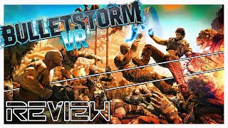 Bulletstorm VR  Review  PSVR 2Quest 3  More like Bullit Storm [upl. by Ehcropal]