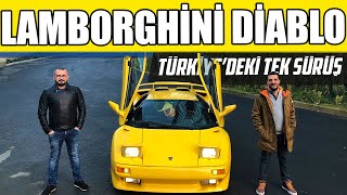 Doğan Kabak  Lamborghini Diablo  Türkiye’deki İlk Sürüş [upl. by Modesta]