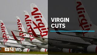 Virgin Australia to sack 3000 staff dump Tigerair brand  ABC News [upl. by Trillbee724]