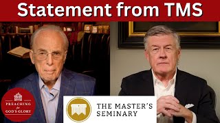 John MacArthurs The Masters Seminary Makes a Statement about Steve Lawson [upl. by Tonry399]