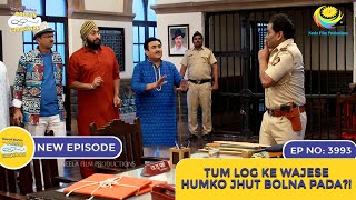 NEW Ep 3993  Tum Log Ke Wajese Humko Jhut Bolna Pada  Taarak Mehta Ka Ooltah Chashmah [upl. by Ylra535]