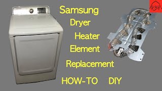 Samsung Dryer  Heater Element Replacement HowTo DIY  30 bucks [upl. by Raviv]