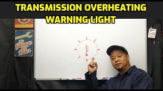 TRANSMISSION OVERHEATING TEMPERATURE WARNING LIGHT ON DASHBOARD EXPLANATION [upl. by Armilla]